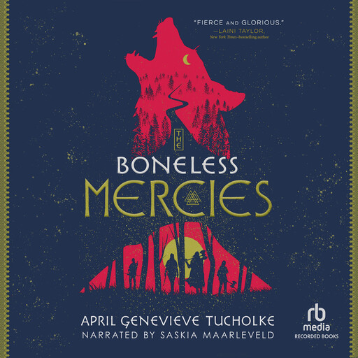 The Boneless Mercies, April Genevieve Tucholke