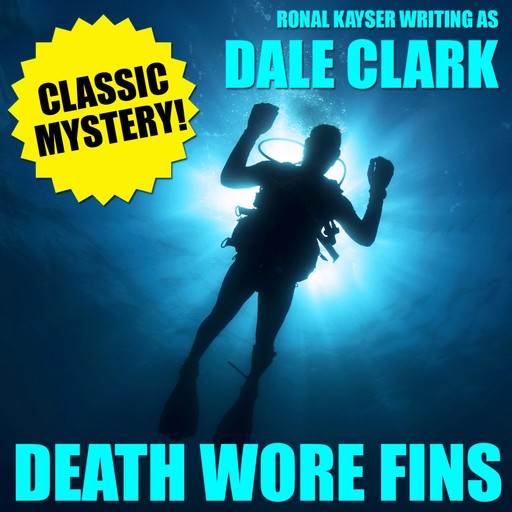 Death Wore Fins, Dale Clark