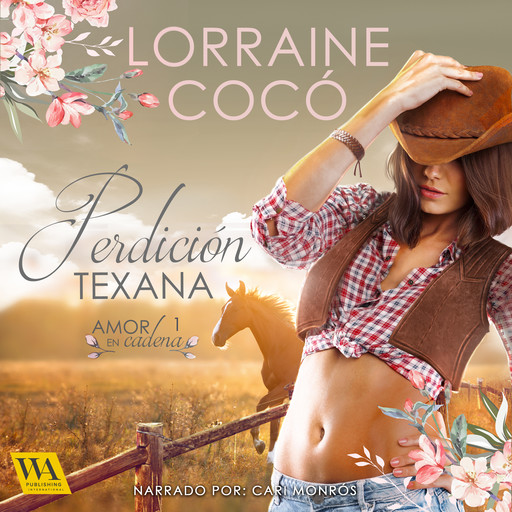 Perdición Texana, Lorraine Cocó