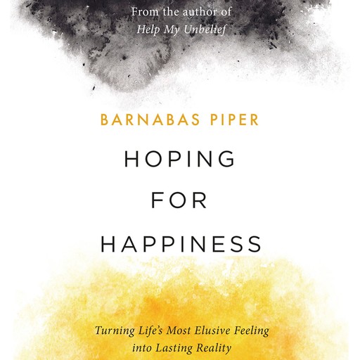 Hoping for Happiness, Barnabas Piper