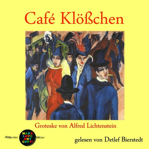 Café Klößchen, Alfred Lichtenstein