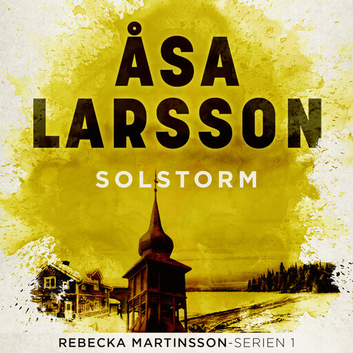 Solstorm, Åsa Larsson