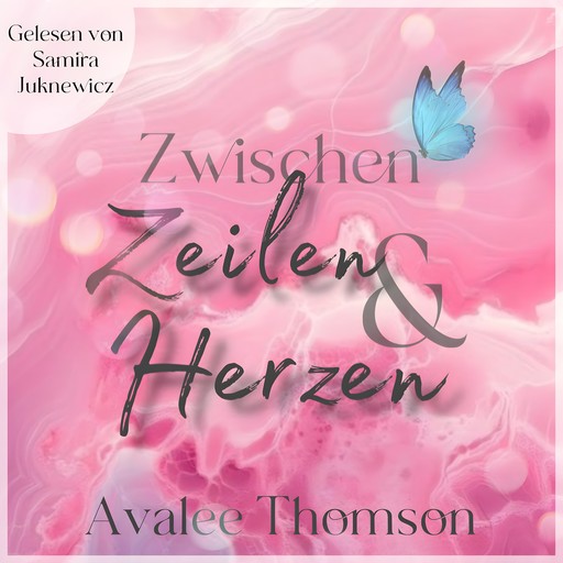 Zwischen Zeilen und Herzen, Avalee Thomson