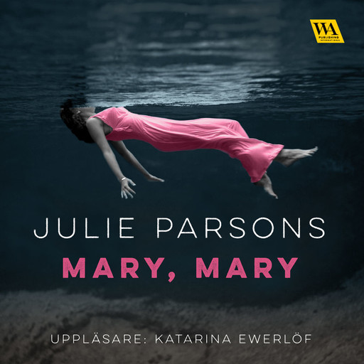 Mary, Mary, Julie Parsons