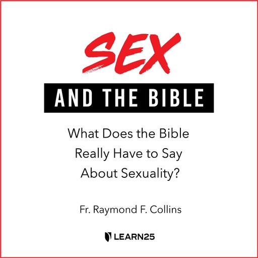 Sex and the Bible, Raymond F.Collins