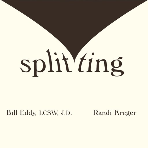 Splitting, Bill Eddy, Randi Kreger