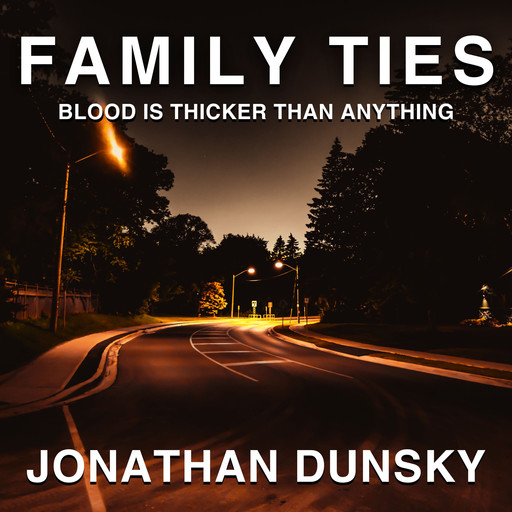 Family Ties, Jonathan Dunsky