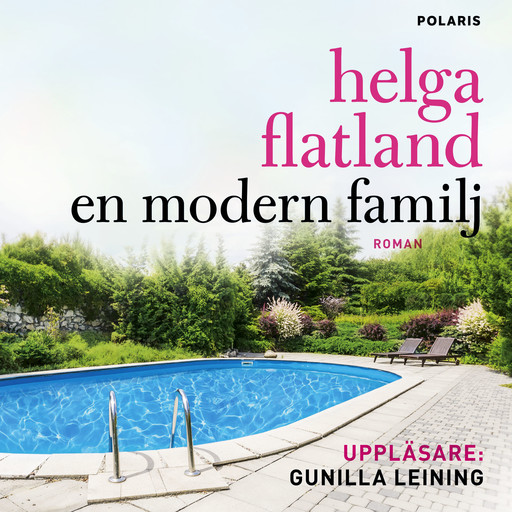 En modern familj, Helga Flatland