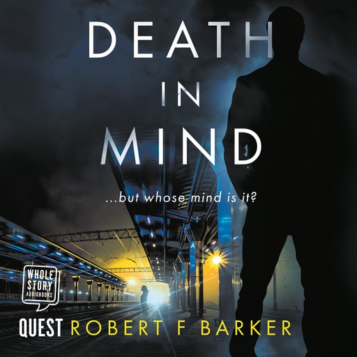 Death in Mind, Robert F. Barker