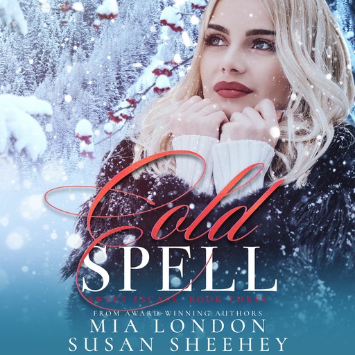 Cold Spell, Mia London, Susan Sheehey