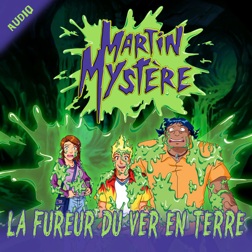 La fureur du ver en terre, Martin Mystère