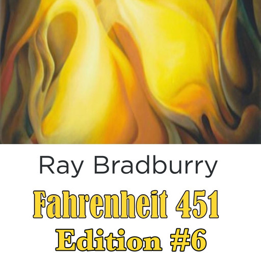 Fahrenheit 451 Edition #6, Ray Bradbury