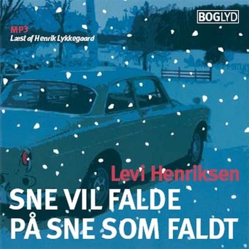 Sne vil falde på sne som faldt, Levi Henriksen