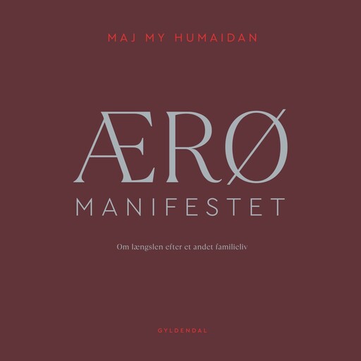 ÆRØ MANIFESTET, Maj My Midtgaard Humaidan