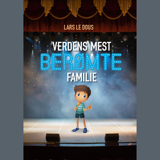 Verdens mest berømte familie, Lars le Dous