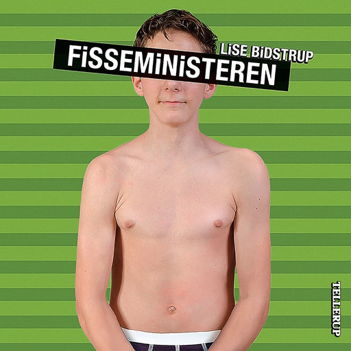 Fisseministeren, Lise Bidstrup