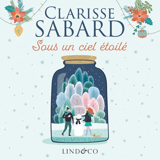 Sous un ciel étoilé, Clarisse Sabard