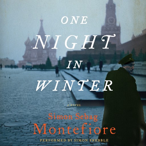 One Night in Winter, Simon Sebag Montefiore