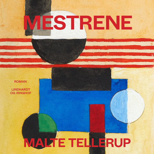 Mestrene, Malte Tellerup