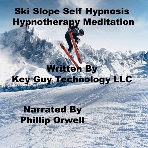 Ski Slope Self Hypnosis Hypnotherapy Meditation, Key Guy Technology LLC