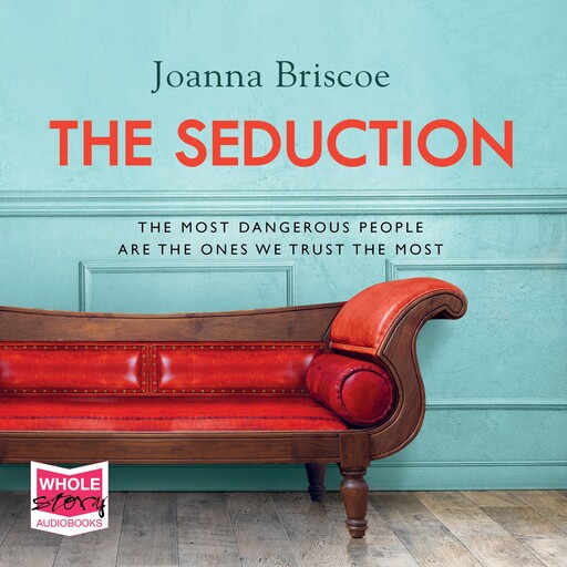 The Seduction, Joanna Briscoe