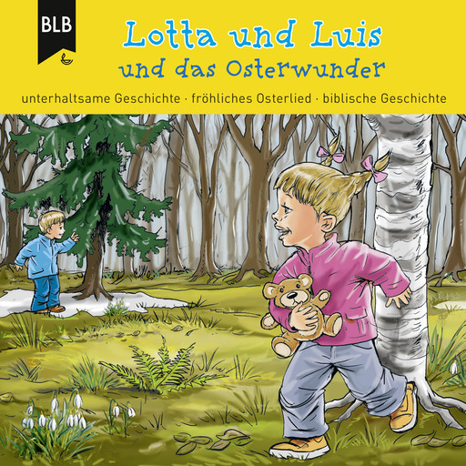 Lotta und Luis und das Osterwunder, Kirsten Brünjes