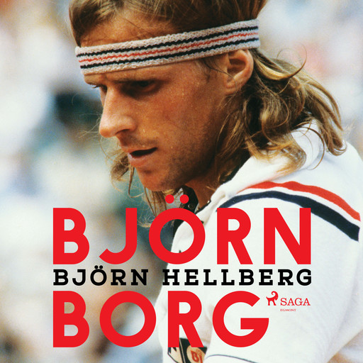 Björn Borg, Björn Hellberg