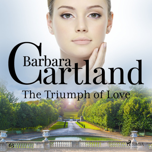 The Triumph of Love (Barbara Cartland's Pink Collection 63), Barbara Cartland