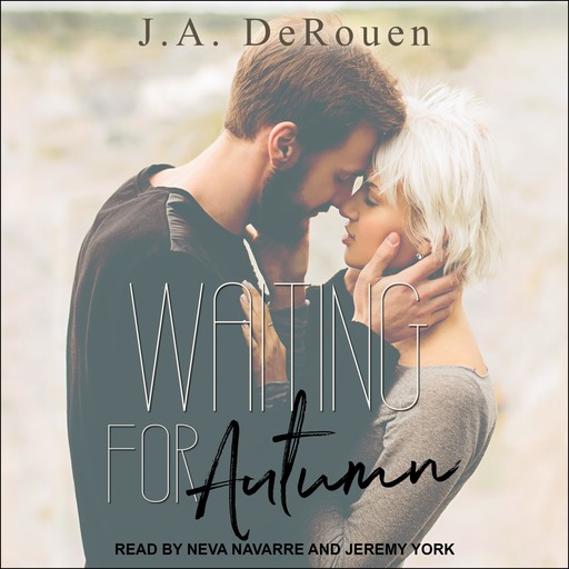 Waiting For Autumn, J.A. DeRouen
