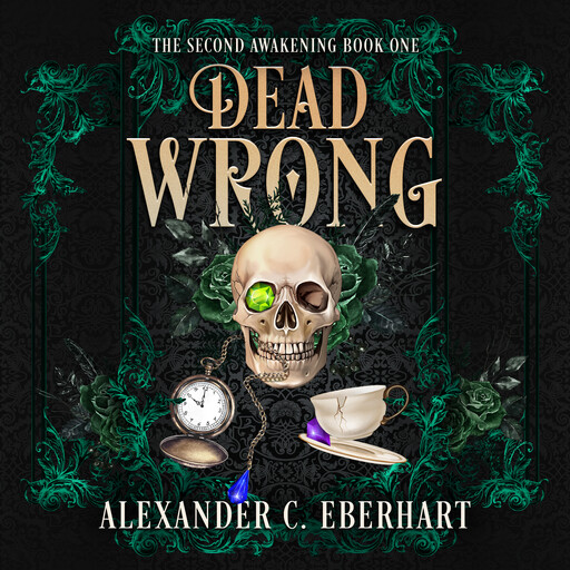 Dead Wrong: an MM Urban Fantasy Romance, Alexander C Eberhart