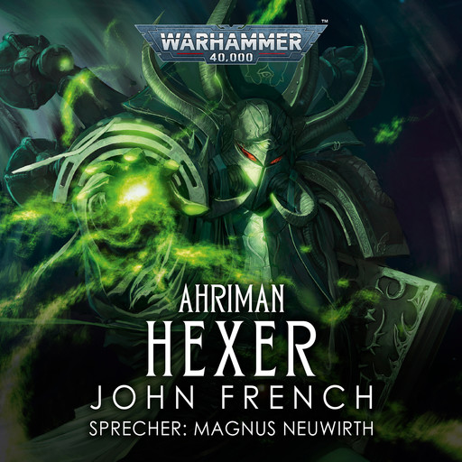 Warhammer 40.000: Ahriman 2, John French