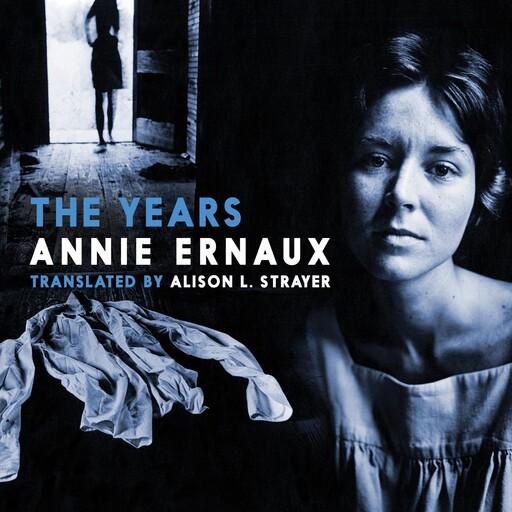 The Years, Annie Ernaux