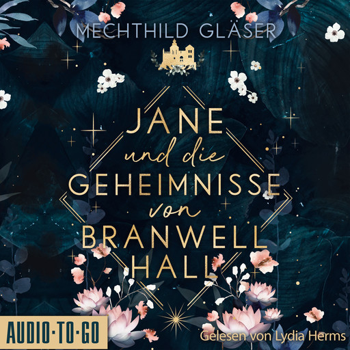 Jane und die Geheimnisse von Branwell Hall (ungekürtz), Mechthild Gläser