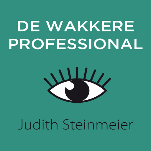 De wakkere professional, Judith Steinmeier