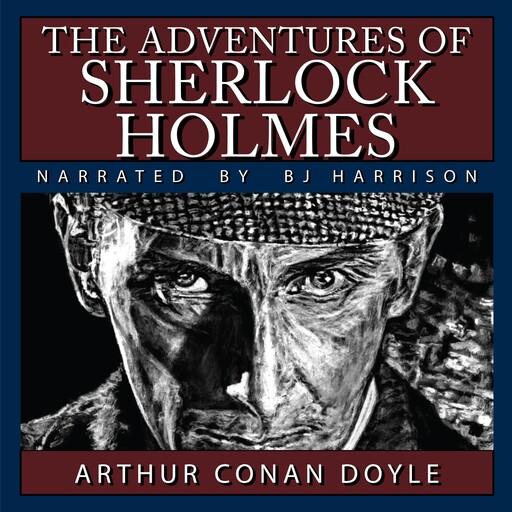The Adventures of Sherlock Holmes, Arthur Conan Doyle