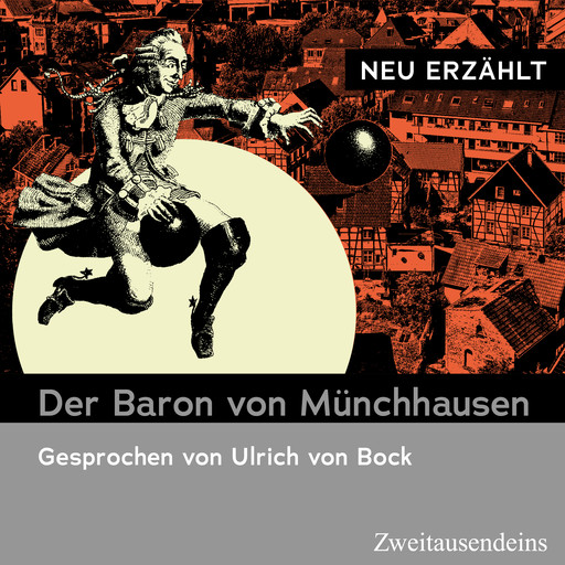 Der Baron von Münchhausen - neu erzählt, Gottfried August Bürger