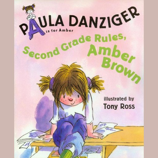 Second Grade Rules, Amber Brown, Paula Danziger