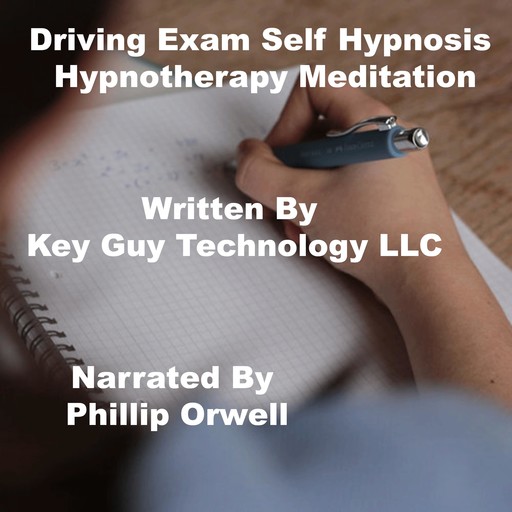 Driving Exam Self Hypnosis Hypnotherapy Meditation, Key Guy Technology LLC