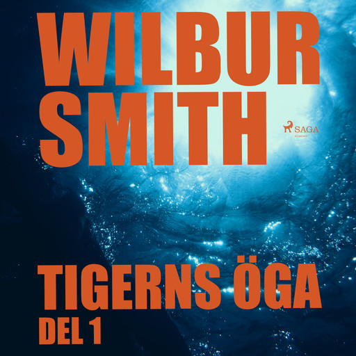 Tigerns öga del 1, Wilbur Smith