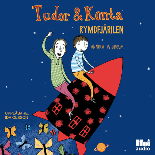 Tudor & Konta: Rymdfjärilen, Annika Widholm