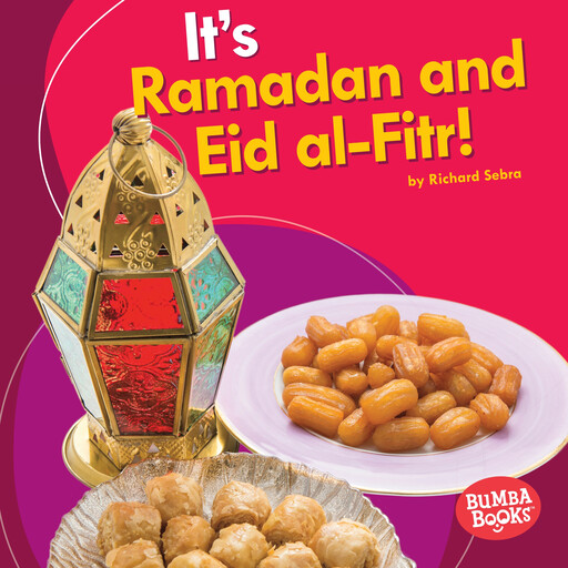 It's Ramadan and Eid al-Fitr!, Richard Sebra