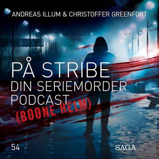På Stribe - Din seriemorderpodcast (Boone Helm - Kentucky-kannibalen), Andreas Illum, Christoffer Greenfort