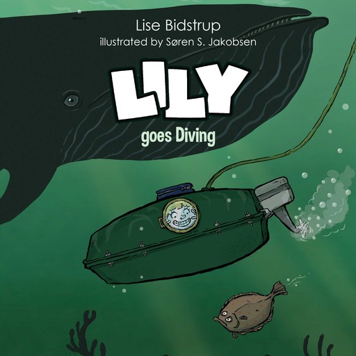Lily #4: Lily Goes Diving, Lise Bidstrup