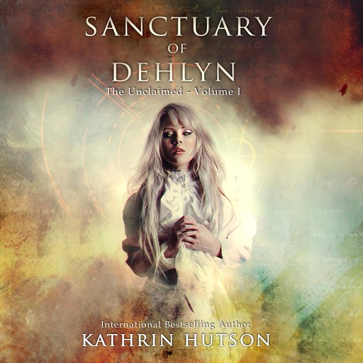 Sanctuary of Dehlyn, Kathrin Hutson