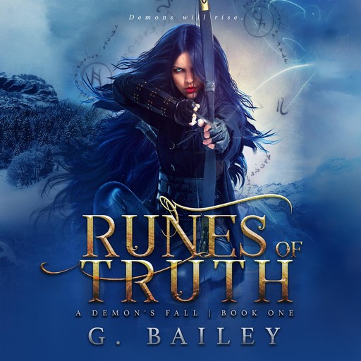 Runes of Truth, Bailey