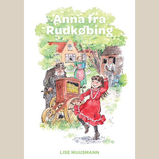 Anna fra Rudkøbing, Lise Muusmann