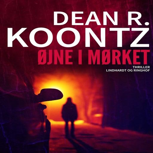 Øjne i mørket, Dean Koontz