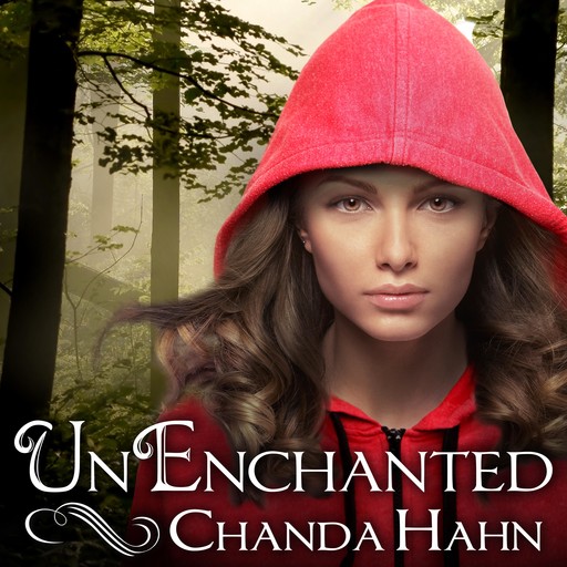 UnEnchanted, Chanda Hahn