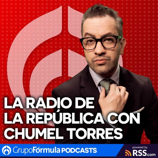 La Radio de la República con Chumel Torres | Jueves 28 de Marzo de 2024, 