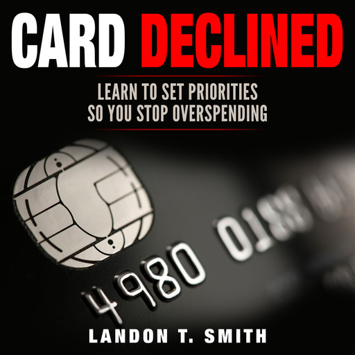 Card Declined, Landon Smith